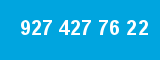 927 427 76 22